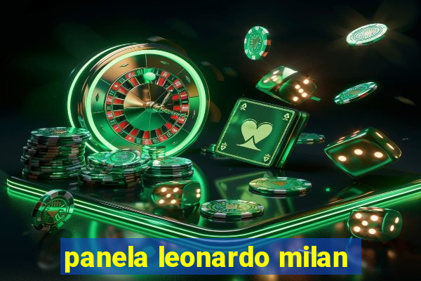 panela leonardo milan